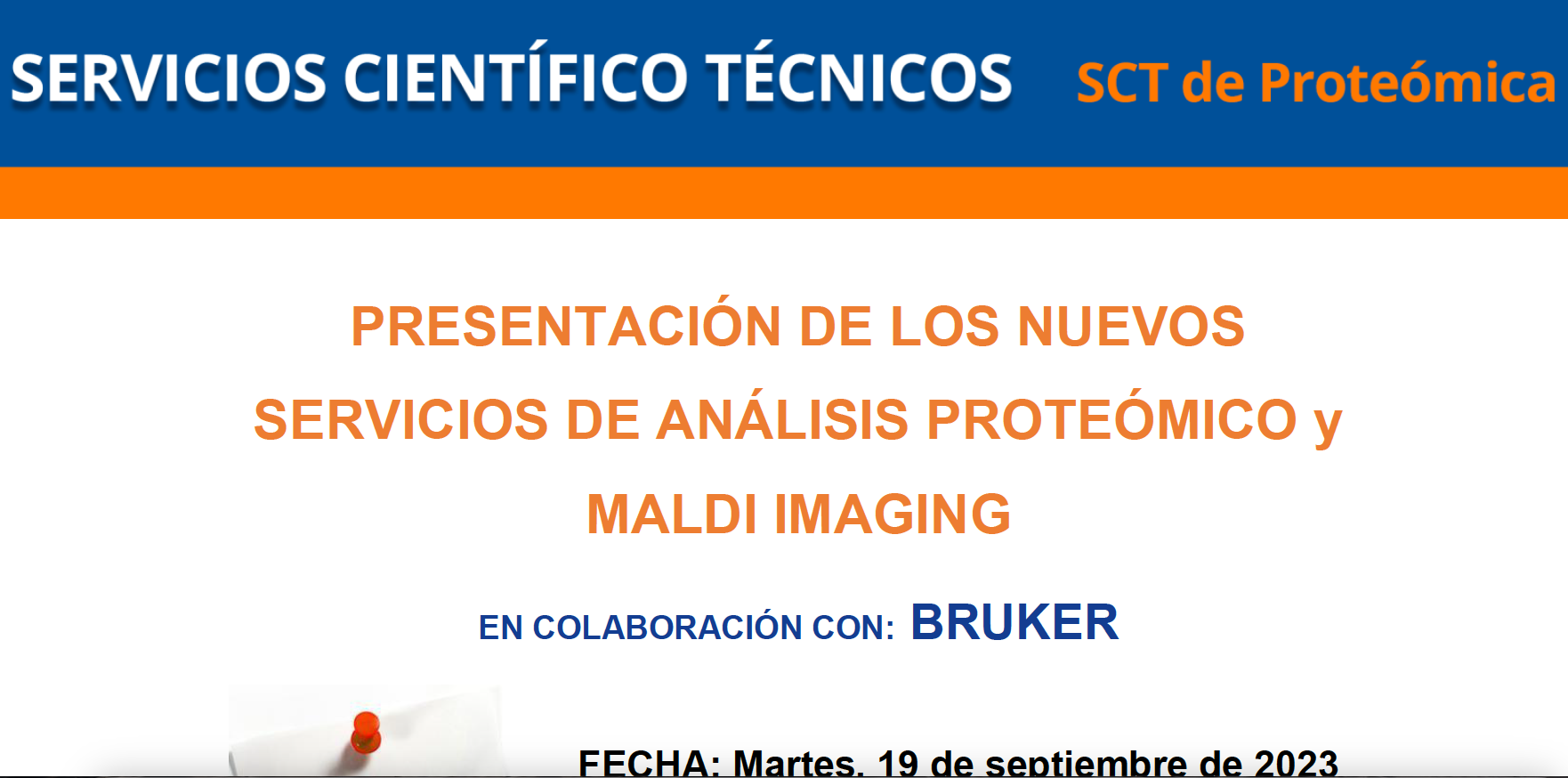 Presentación de los nuevos servicios de análisis proteómico y MALDI IMAGING