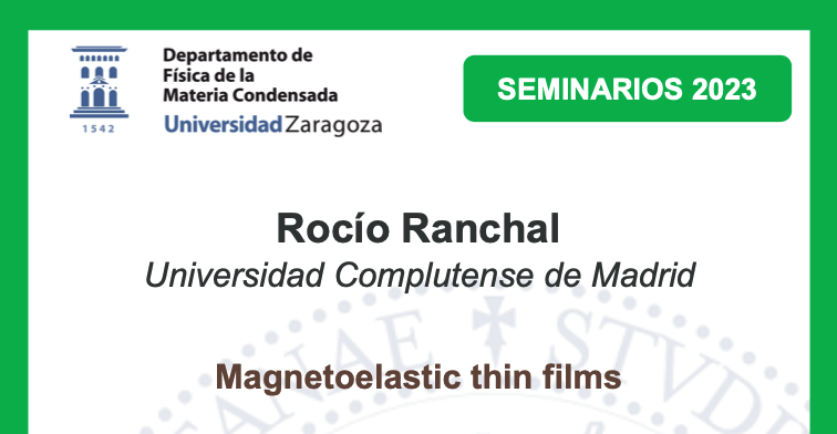 Seminario del Departamento de Física de la Materia Condensada: Rocío Ranchal